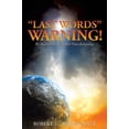 thumbnail image 1 of Pre-Owned Last Words Warning! (Paperback) 1628390832 9781628390834, 1 of 1