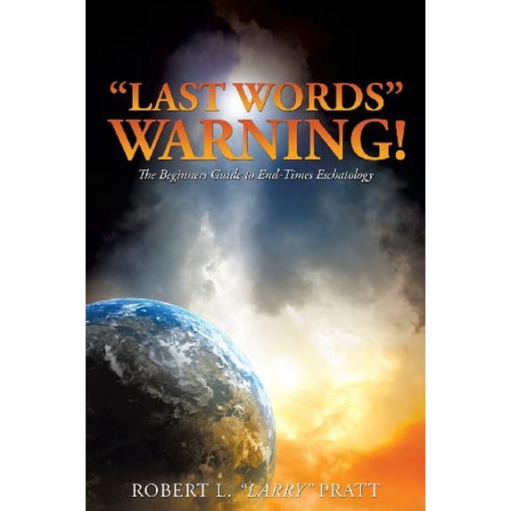 Pre-Owned Last Words Warning! (Paperback) 1628390832 9781628390834