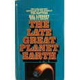 thumbnail image 1 of Pre-Owned The Late Great Planet Earth (Unknown) 0553239589 9780553239584, 1 of 1