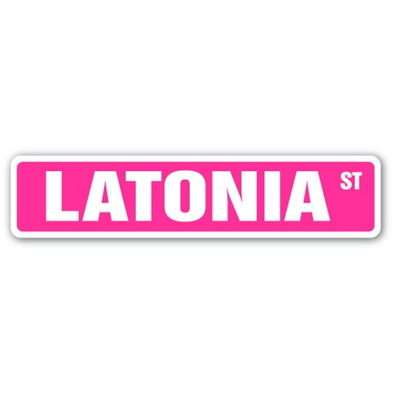 LATONIA Street Sign Childrens Name Room Sign | Indoor/Outdoor | 24" Wide