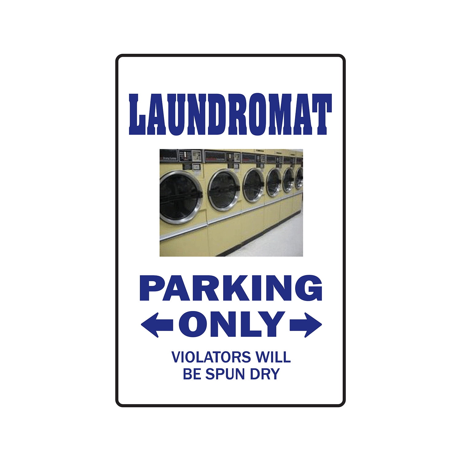 Laundromat 11" X 17" Plastic Sign