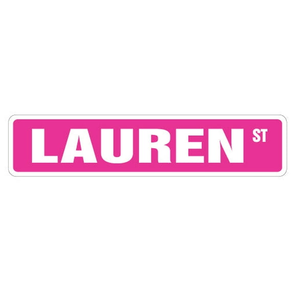 LAUREN Street Sign Childrens Name Room Sign | Indoor/Outdoor | 30" Wide