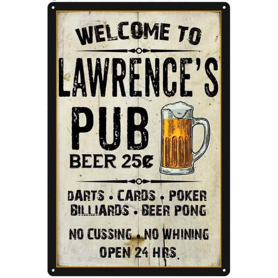 LAWRENCE'S Pub Sign Vintage Man Cave Bar Decor Gift 12x18 Metal 112180028066