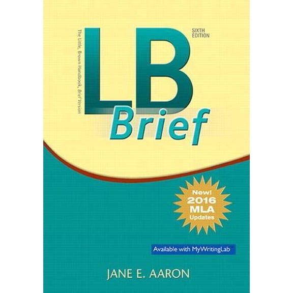 Pre-Owned LB Brief [tabbed Version] the Little, Brown Handbook, Brief Version, MLA Update (Paperback) 0134679431 9780134679433