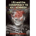 thumbnail image 1 of Lbj and the Conspiracy to Kill Kennedy, 1 of 1