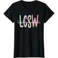 thumbnail image 1 of LCSW Appreciation Best Licensed Clinical Social Worker T-Shirt, 1 of 4