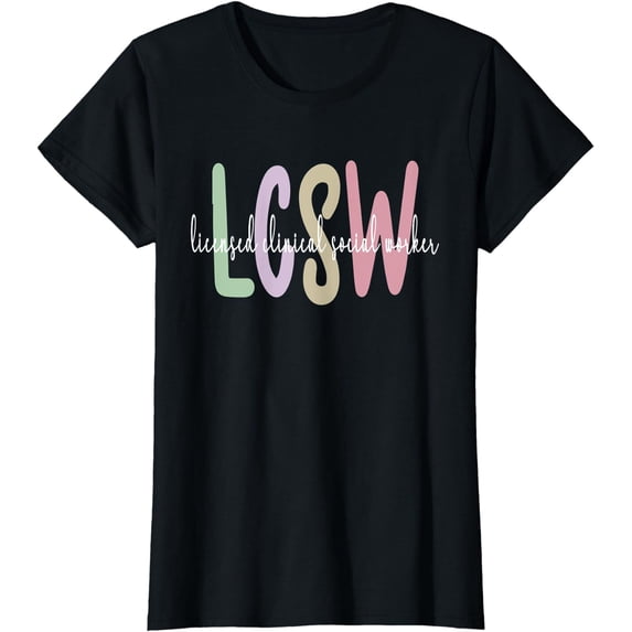 LCSW Appreciation Best Licensed Clinical Social Worker T-Shirt