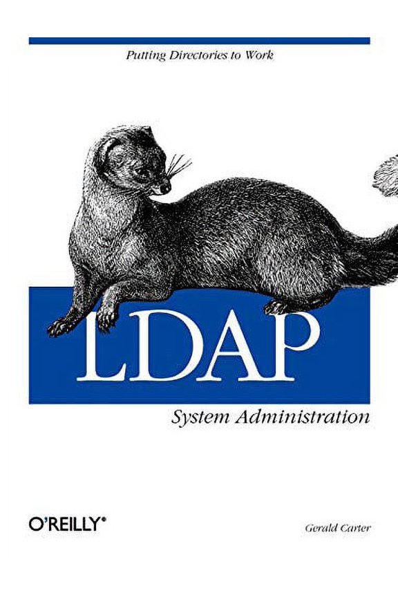 Pre-Owned LDAP System Administration (Paperback) 1565924916 9781565924918