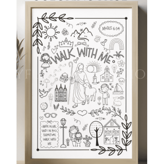 LDS Youth theme 2026 Poster, Walk with Me Moses 6:34, LDS Scripture Coloring for Sunday School or YW activity (Unframed)