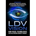thumbnail image 1 of LDV Vision : How Visual Technologies Are Revolutionizing Business & Humanity (Paperback), 1 of 1