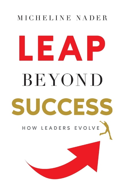 LEAP Beyond Success: How Leaders Evolve, (Hardcover) - Walmart Business ...