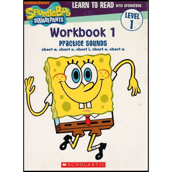 Learn To Read with Spongebob, Book Workbook 1 Level 1 - practice Sounds Short a, short e, short i, short o, short u - Scholastic (Paperback)