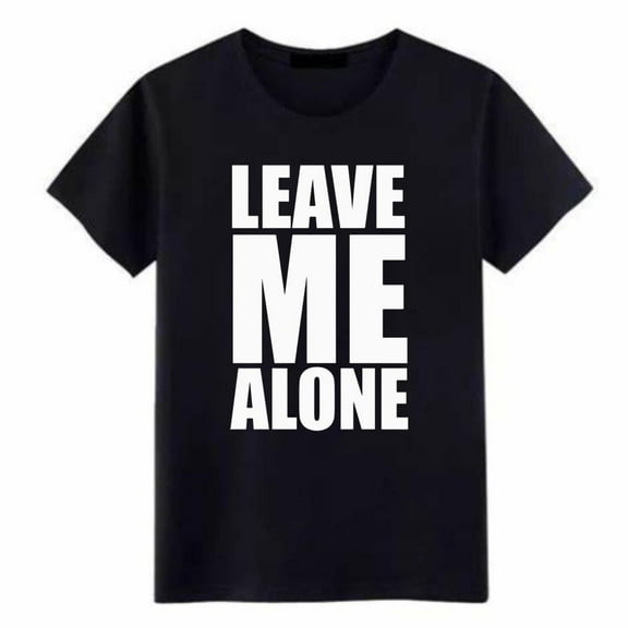 Funny Slogan T-Shirt "LEAVE ME ALONE" Print Tee - Men's Women's Black Cotton Short Sleeve Casual Shirt for Relaxing Comfort Wear Sixe(S-5XL)