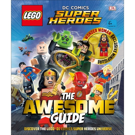 Pre-Owned LEGO DC Comics Super Heroes The Awesome Guide, 9781465460783, 1465460780, Hardcover, Har/Toy edition