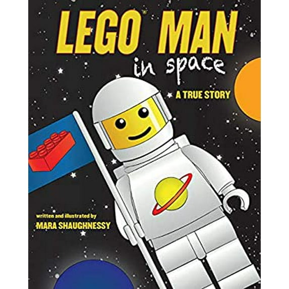 Pre-Owned Lego Man in Space: A True Story (Hardcover) 1620875446 9781620875445