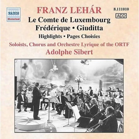 Lehar - Le Comte De Luxembourg, Frederique (Sibert, Ortf) [CD]