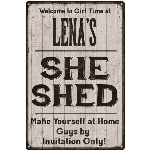LENA'S She Shed Sign Lady Cave Gift 12 x 18 Matte Finish Metal 112180082262