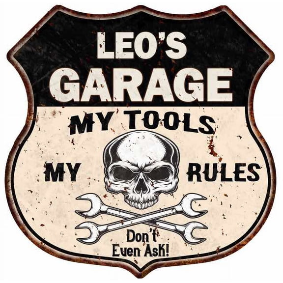 LEO'S Garage My Tools My Rules Skull 12x12 Metal Sign 211110025171