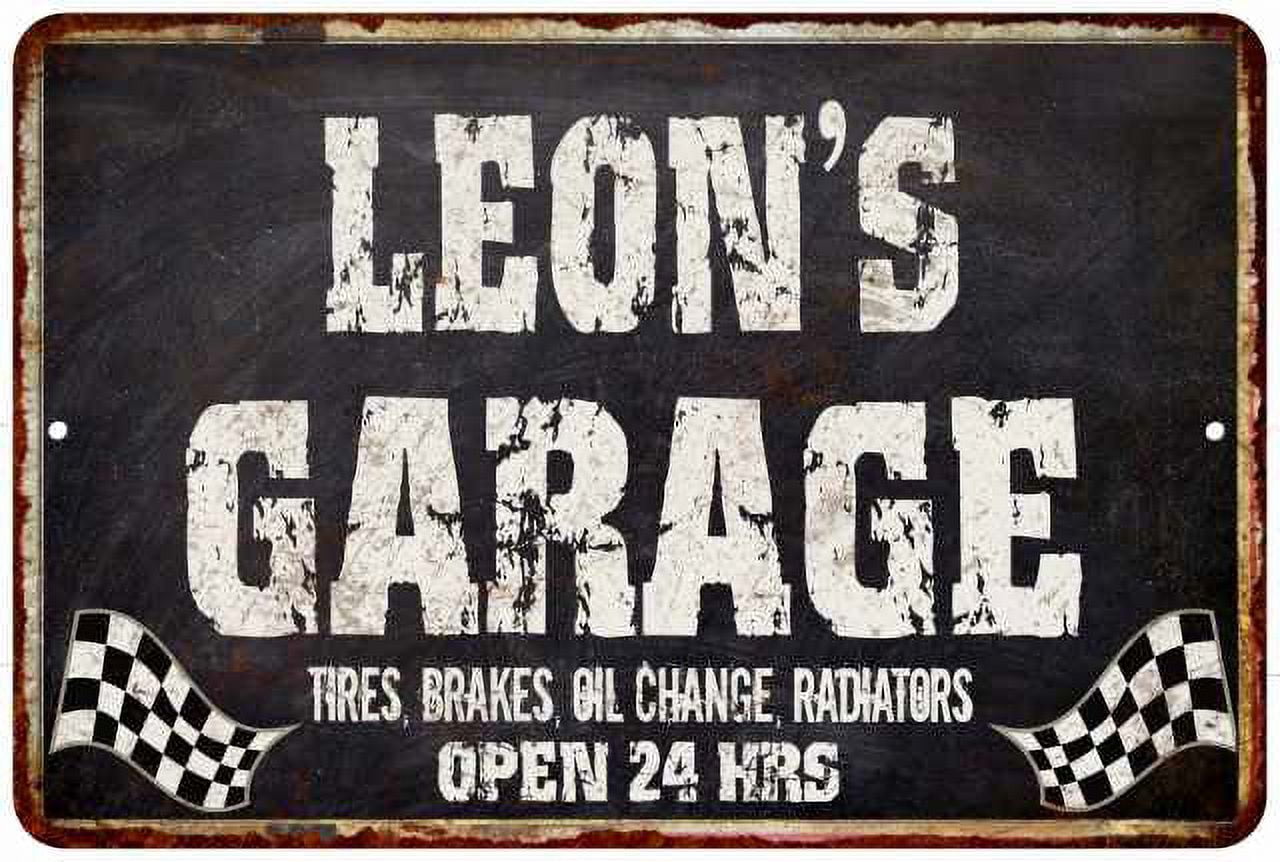 LEON'S Garage Black Grunge Sign 8 x 12 High Gloss Metal 208120005082 ...