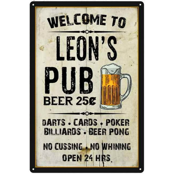 LEON'S Pub Sign Vintage Man Cave Bar 16 x 24 Matte Finish Metal 116240028165
