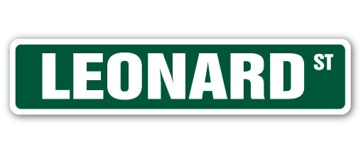 LEONARD Street Sign Childrens Name Room Sign | Indoor/Outdoor | 30 ...