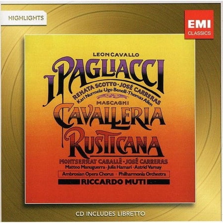 LEONCAVALLO: I PAGLIACCI; MASCAGNI: CAVALLERIA RUSTICANA [HIGHLIGHTS]
