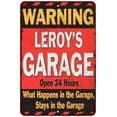 thumbnail image 1 of LEROY'S Garage Warning Man Cave Wall Decor 8x12 Metal Sign 108120030147, 1 of 1