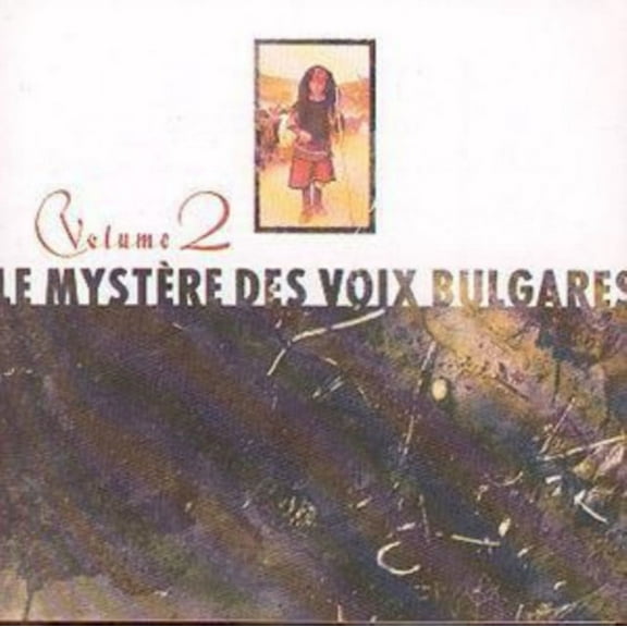 LES MYSTERES DES VOIX BULGARES