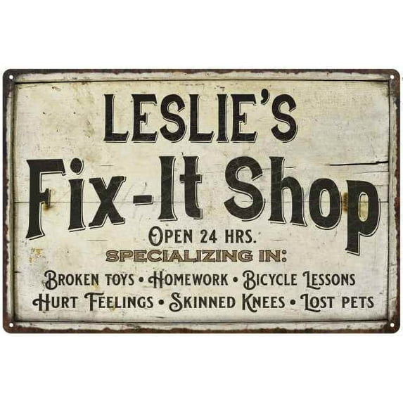 LESLIE'S Fix-It Shop Sign Grandpa Dad Wall Décor Gift 12x18 Metal 112180006211