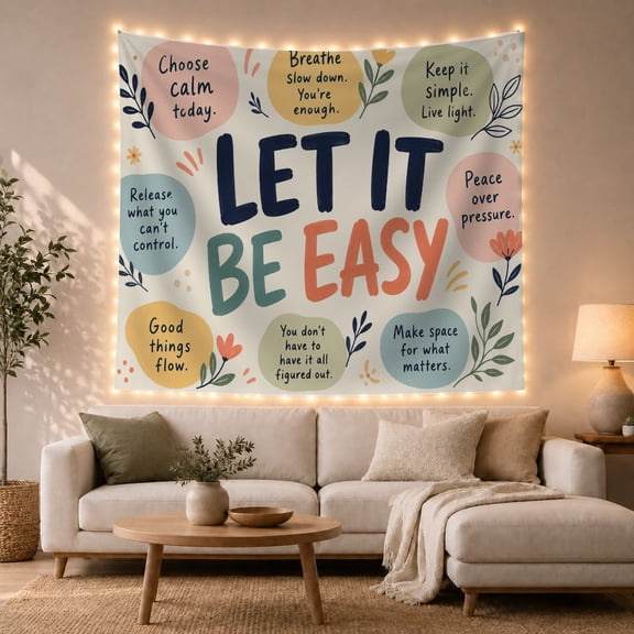 LET IT BE EASY Quote with Pastel Circles, Calming Minimalist for Inspirational Decor Lovers, Motivational Wall Decor, Thank You Gift Tapestry Wall Hanging for Office and Dorm