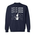 thumbnail image 1 of LET IT SNOW SNOWMAN Crewneck Sweatshirt, 1 of 3