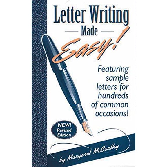 Pre-Owned Letter Writing Made Easy!: Featuring Sample Letters for Hundreds of Common Occasions (Paperback) 096399462X 9780963994622