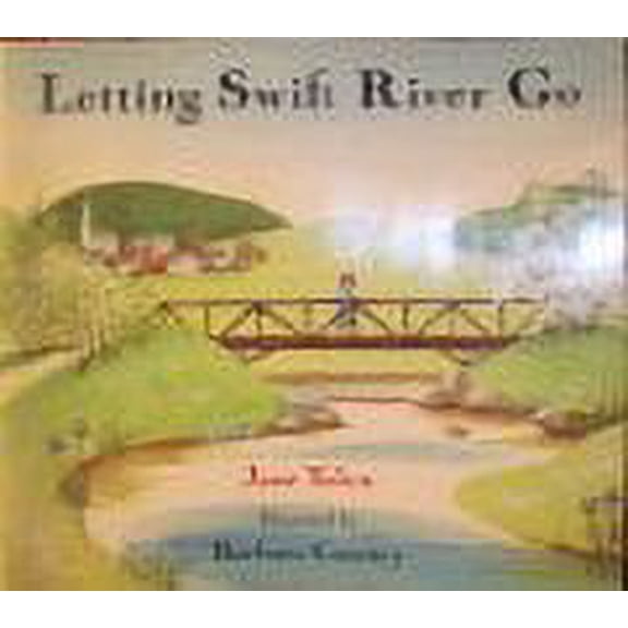 Pre-Owned LETTING SWIFT RIVER GO 9780440831716