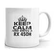 thumbnail image 1 of LEXUS RX 450H Keep Calm and Drive Coffee Tea Ceramic Mug Office Work Cup Gift 11 oz, 1 of 3