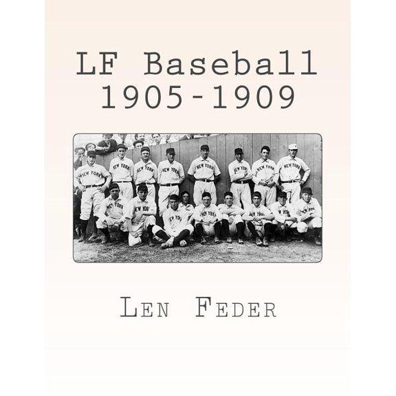 LF Baseball 1905-1909 (Paperback)