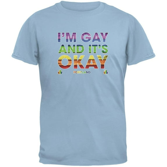 LGBT Gay Pride It's Okay I'm Gay Portland Light Blue Adult T-Shirt - Large