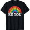 thumbnail image 1 of LGBTQ Be You Gay Pride LGBT Ally Rainbow Flag Retro Vintage T-Shirt, 1 of 3
