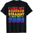 thumbnail image 1 of LGBTQ Gay Pride Month Bourbon Straight Joke T-Shirt, 1 of 4