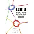 thumbnail image 1 of LGBTQ People and Social Work, (Paperback), 1 of 1