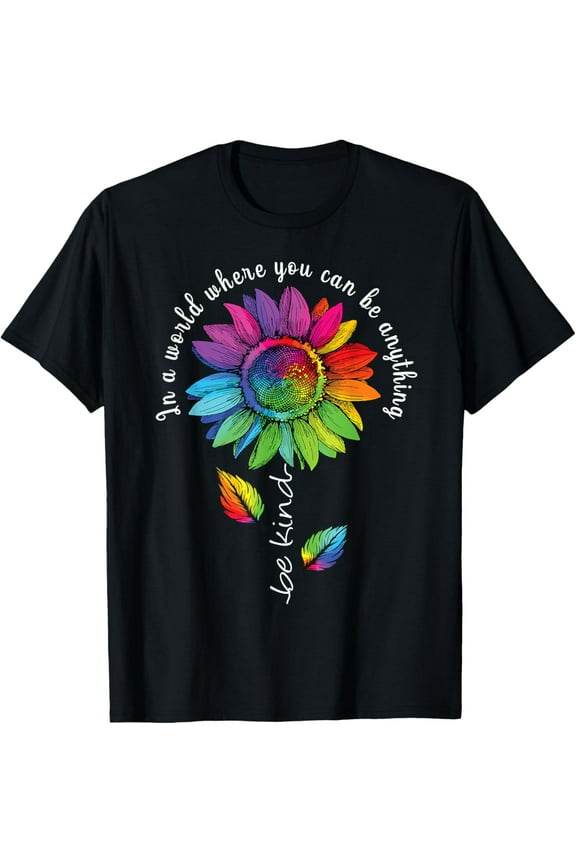 LGBTQ Rainbow Sunflower Be Kind Gay Love Pride Flower T-Shirt Tee