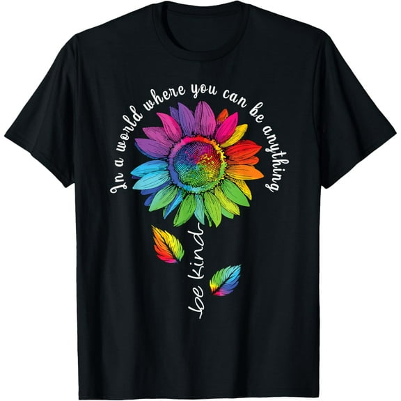 LGBTQ Rainbow Sunflower Be Kind Gay Love Pride Flower T-Shirt Tee