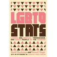 thumbnail image 1 of LGBTQ STATS: Lesbian, Gay, Bisexual, Transgender, and Queer People by the Numbers, (Paperback), 1 of 1