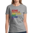 thumbnail image 1 of LGBTQ Some People Are Gay Get Over It T-Shirt for Women - S M L XL 2XL 3XL Graphic Tee Pride Shirt Gift, 1 of 2