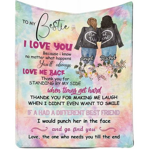 LHSHID Custom Blanket to My Bestie from Best Friend Thank You for Standing by My Side When Times Get Hard Blanket Throws Gifts