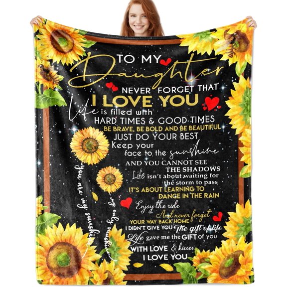 LHSHID Daughter Gift from Mom Dad Sunflower Blanket to My Daughter Never Forget That I Love You Fleece Ultra Soft Micro Light Weight Warm Bed Throw Blanket 30"x40"