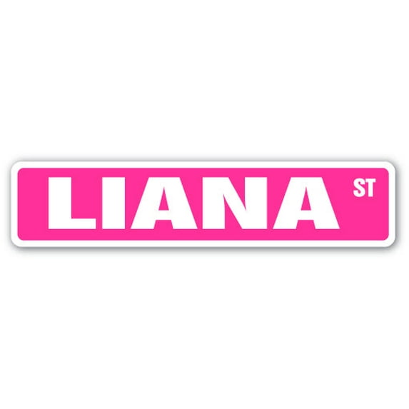 LIANA Street Sign Childrens Name Room Sign | Indoor/Outdoor | 36" Wide