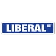 thumbnail image 1 of LIBERAL Street Sign democrat progressive left politics election | Indoor/Outdoor |  24" Wide, 1 of 5
