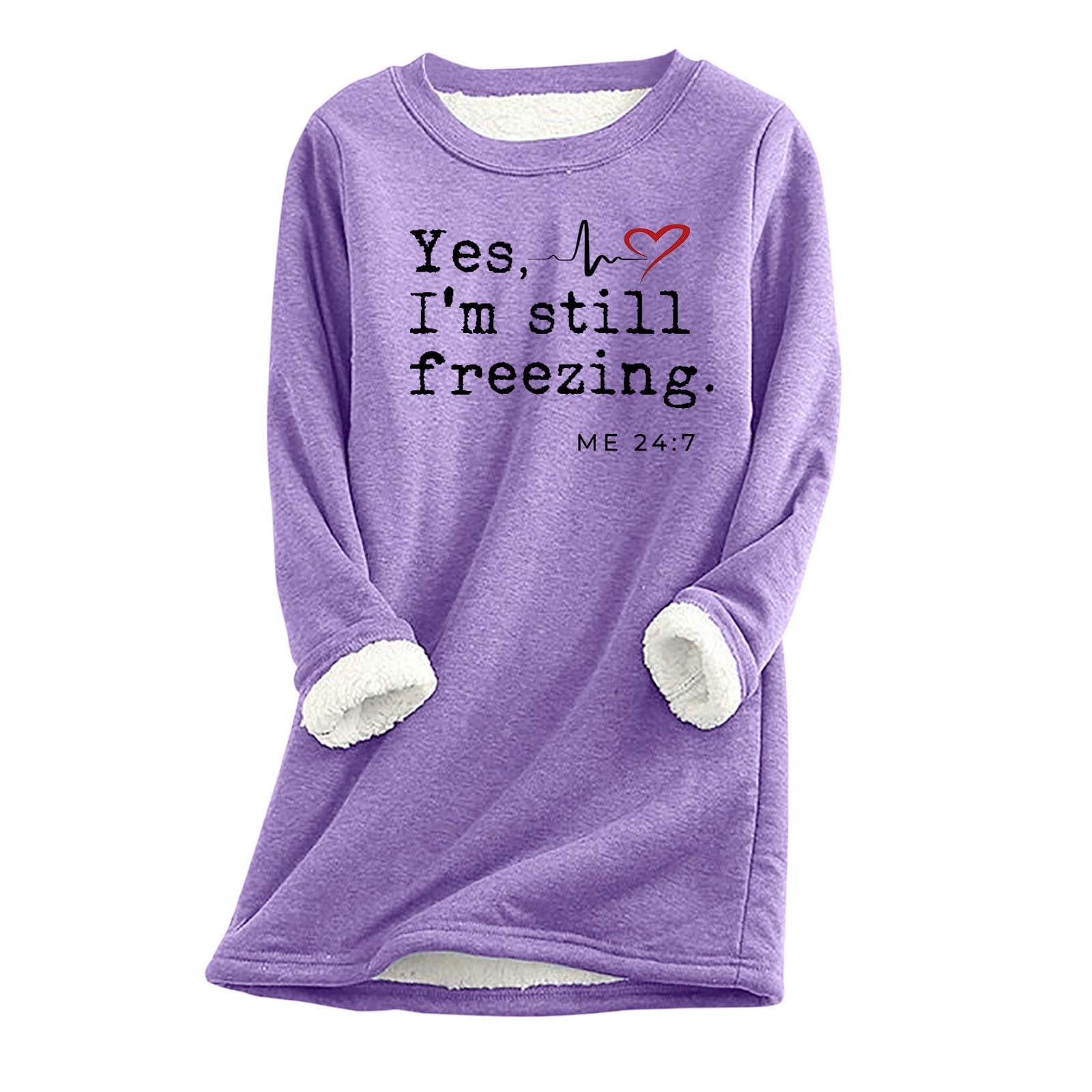 LIBRCLO Yes I'm Still Freezing Sweatshirts for Women Casual Sherpa Fleece Lined Warm Tops Long
