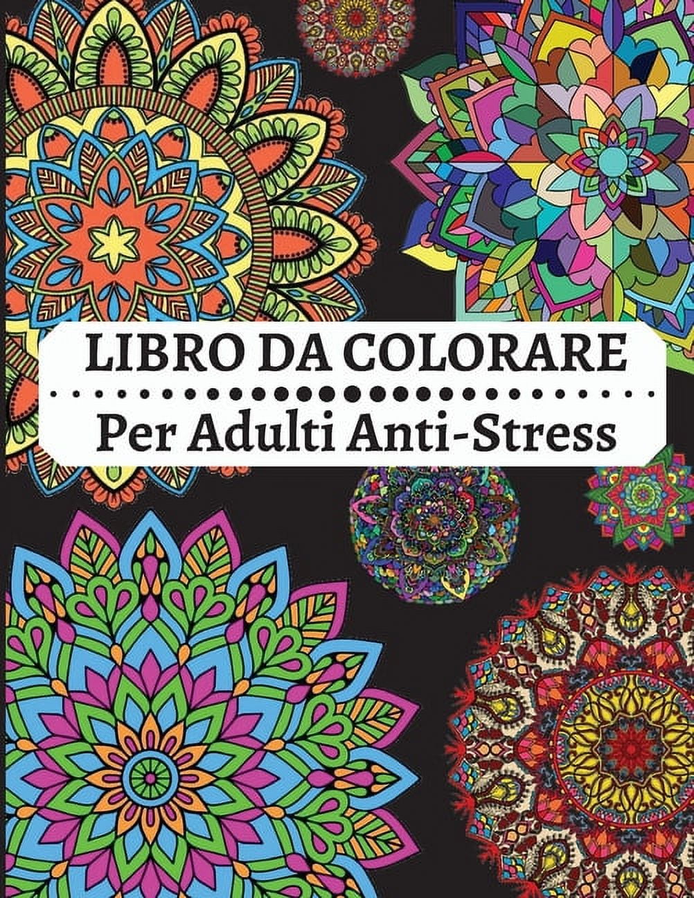 LIBRO DA COLORARE PER ADULTI Anti-Stress : Fiori Mandala: Libri da