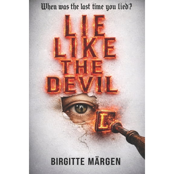 LIE LIKE THE DEVIL - a chilling serial killer thriller, (Paperback)